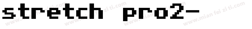 stretch pro2字体转换